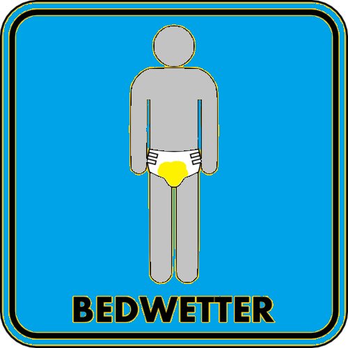 Bedwetter Sign 1.png