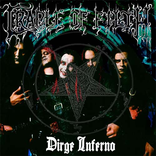 Cradle Of Filth - Dirge Inferno